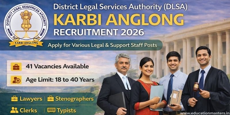 DLSA Karbi Anglong Recruitment 